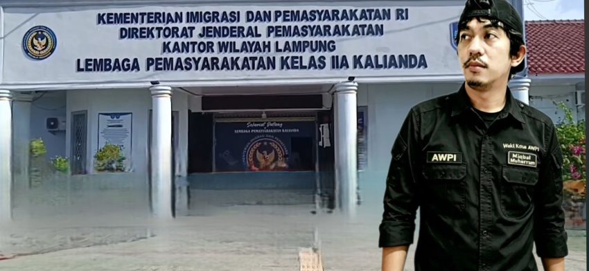 AWPI: Masyarakat Wajib Tahu Anggaran Rp6,5 Miliar Lapas Kalianda, Jangan Ada yang Ditutup-Tutupi